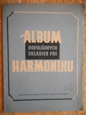 kniha Album populárnych skladieb pro hermoniku, Slovenské vydavatelství krásnej literatúry  1958