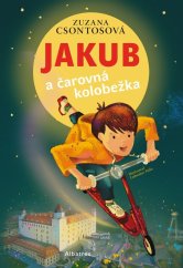 kniha Jakub a čarovná kolobežka, Albatros 2017