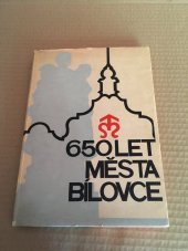 kniha 650 let města Bílovce [Sborník, Měst. NV 1971