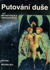 kniha Putování duše, aneb, Metafyzická zdravověda, Bollingenská věž 1992