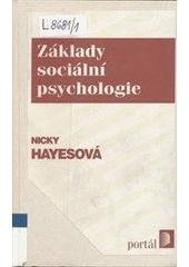 kniha Základy sociální psychologie, Portál 1998