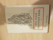 kniha Husitský král 1. [díl] Výjevy z velkého dramatu., Melantrich 1952