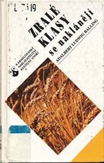 kniha Zralé klasy se naklánějí, Karmelitánské nakladatelství 1995