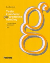 kniha Testy k moderní gramatice němčiny různé stupně obtížnosti, klíč, Fraus 2002