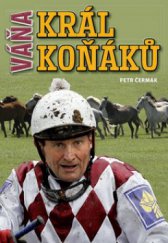 kniha Váňa král koňáků, Imagination of People 2010