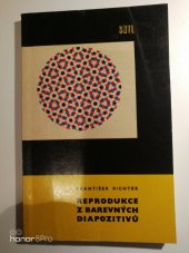 kniha Reprodukce z barevných diapozitivů, SNTL 1965