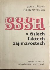 kniha SSSR v číslech, faktech, zajímavostech, Lidové nakladatelství 1973
