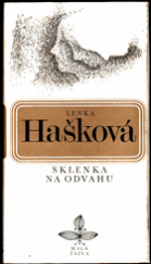 kniha Sklenka na odvahu, Československý spisovatel 1977