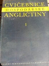 kniha Cvičebnice hospodářské angličtiny. 1. [díl], SPN 1957