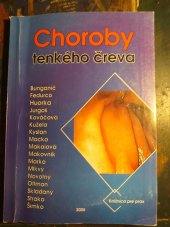kniha Choroby tenkého střeva Knižnica pre prax  , Gastro I., s.r.o. 2005