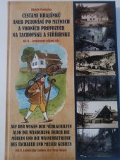 kniha Cestami krajánků aneb putování po mlýnech a vodních provozech na Tachovsku a Stříbrsku Díl II.  - Levostranné přítoky Mže, Zdeněk Procházka 2017