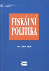 kniha Fiskální politika, Oeconomica 2010