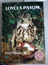 kniha Lovci s pasom, Epos 2008