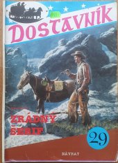 kniha Zrádný šerif, Návrat 1995