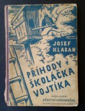 kniha Příhody školáčka Vojtíka, Dědictví Komenského 1934