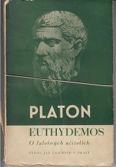 kniha Euthydemos [o falešných učitelích] ; Menon, Jan Laichter 1941