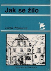 kniha Jak se žilo-, Romance 1996