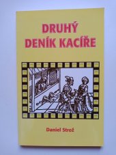 kniha Druhý deník kacíře soubor novinových článků, poznámek a recenzí 1999, Futura 2000