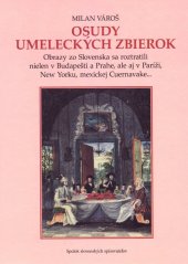 kniha Osudy umeleckých zbierok, Vydavateľstvo SSS 2015