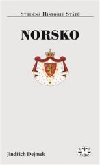 kniha Norsko Stručná historie států, Libri 2015