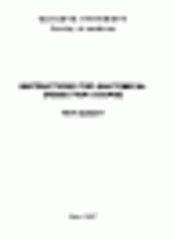 kniha Instructions for anatomical dissection course, Masarykova univerzita 2007