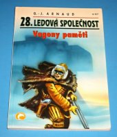 kniha Ledová společnost 28. - Vagony paměti, Ivo Železný 1997
