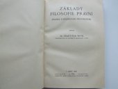 kniha Základy filosofie právní [nauka o poznávání právnickém], A. Píša 1920