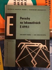 kniha Poruchy na lokomotivách E 499.1, Nadas 1962