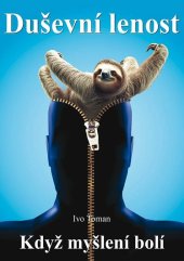 kniha Duševní lenost Když myšlení bolí, TAXUS International 2025