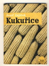 kniha Pěstování kukuřice, Brázda 1949