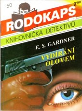 kniha Žlutá obálka Vydírání olovem, Ivo Železný 1992