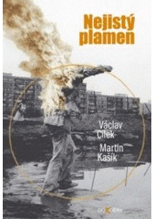 kniha Nejistý plamen průvodce ropným světem, Dokořán 2007