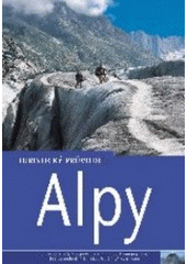 kniha Alpy turistický průvodce, Jota 2003