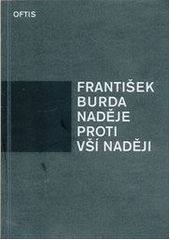 kniha Naděje proti vší naději naděje v díle Charlese Péguy, OFTIS 2012