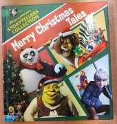 kniha Merry Christmas Tales DreamWorks Storytellers Collection, DreamWorks Press 2014