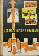 kniha Učebnice řidiče z povolání, Naše vojsko 1961