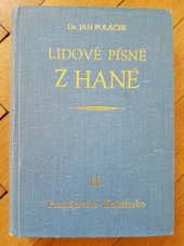 kniha Lidové písně z Hané II. - Prostějovsko - Kojetínsko, OKS Kroměříž 1975