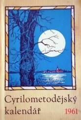 kniha Cyrilometodějský kalendář 1961, Česká katolická Charita 1961