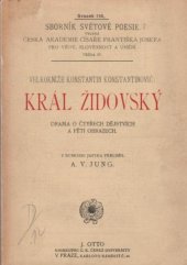 kniha Král židovský Drama o 4 děj. a 5 obr., J. Otto 1914