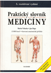 kniha Praktický slovník medicíny, Maxdorf 1998