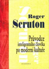 kniha Průvodce inteligentního člověka po moderní kultuře, Academia 2002