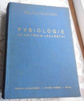 kniha Fysiologie ve vnitřním lékařství, Jaroslav Tožička 1941