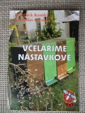 kniha Včelaříme nástavkově, Český svaz včelařů 2003