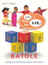 kniha Bystré dítě. Batole, Ottovo nakladatelství 2004