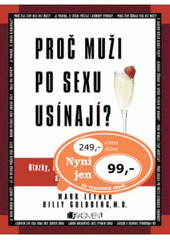 kniha Proč muži po sexu usínají?, Fragment 2007