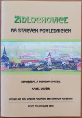 kniha Židlochovice na starých pohlednicích, Město Židlochovice 2003