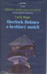 kniha Sherlock Holmes a bezhlavý mnich, Jota 2003