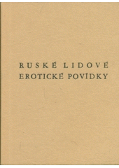kniha Ruské lidové erotické povídky, Torst 2005