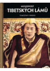 kniha Moudrost tibetských lámů, Volvox Globator 1999
