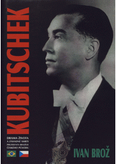 kniha Kubitschek drama života a záhadné smrti prezidenta Brazílie českého původu, Reti 2002